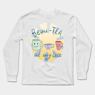 Beau-TEA At Any Size (Yellow And Blue Background) Long Sleeve T-Shirt
